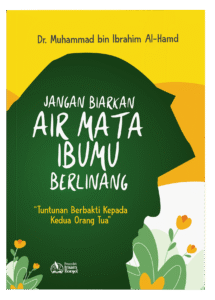 janagan biarkan air mata ibu