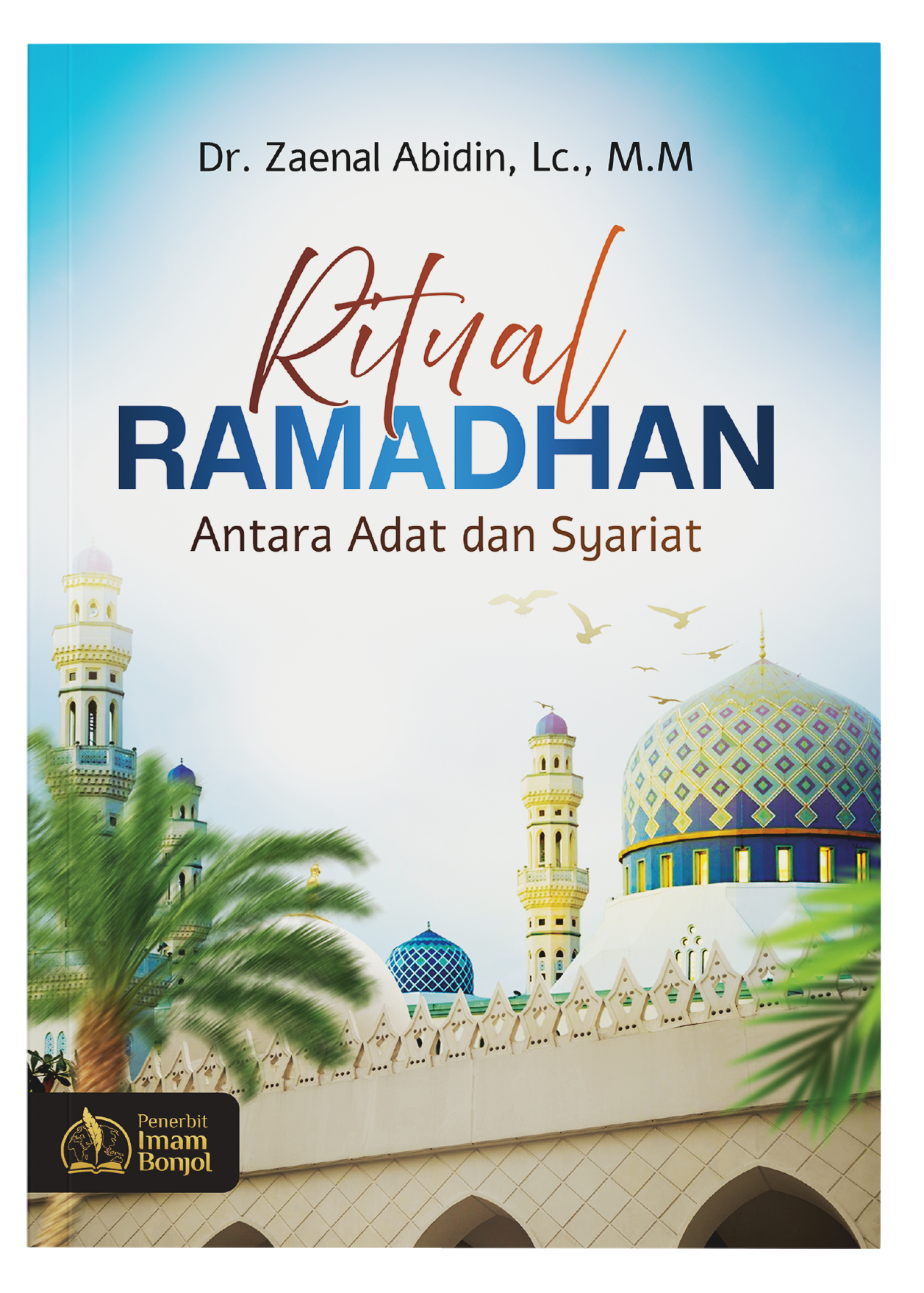 ritual ramadhan ritual ramadhan